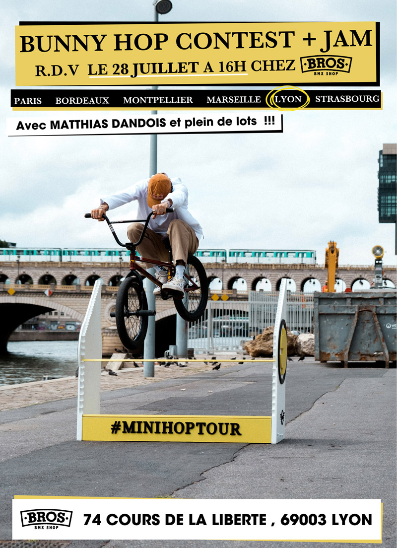 Matthias DANDOIS - MINI HOP TOUR LYON - BROS BIKE STORE